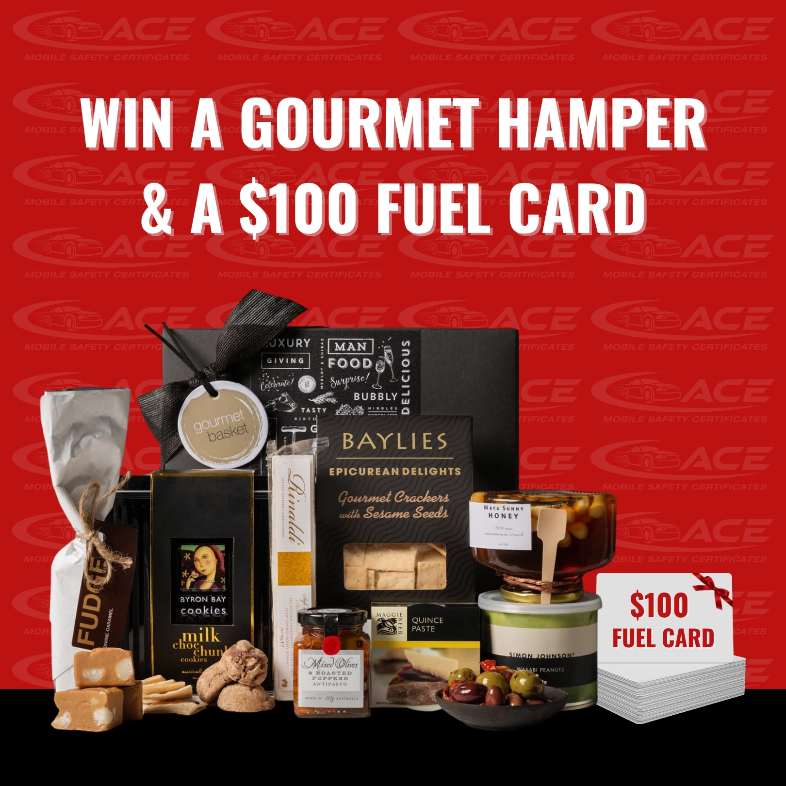 WIN A GOURMET HAMPER & A $100 FUEL CARD 